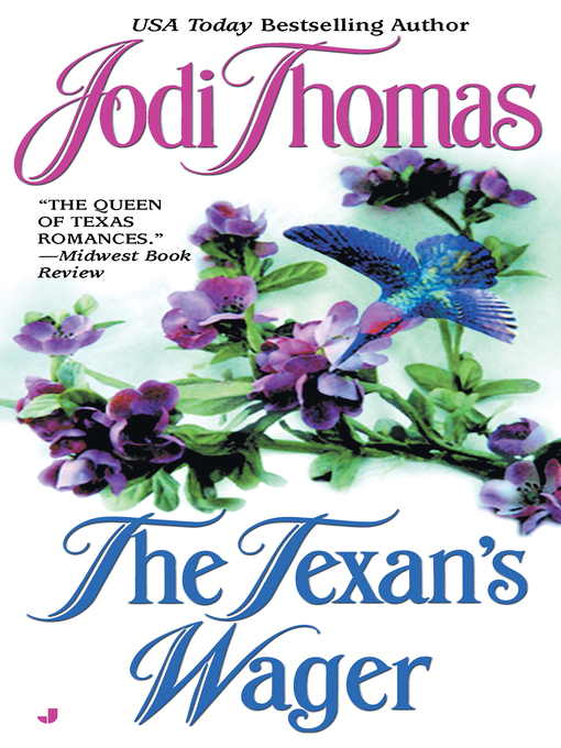 The Texan's Wager Monmouth County Library OverDrive